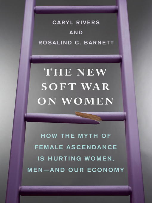 Title details for The New Soft War on Women by Caryl Rivers - Available